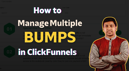 How To Manage Multiple Bump Offers In ClickFunnels?